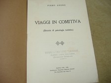 TURISMO-ADDEO "VIAGGI IN COMITIVA-PSICOLOGIA TURISTICA" NAPOLI 1935