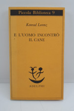 E l'uomo incontrò il cane -