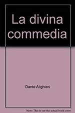 La Divina Commedia Dante