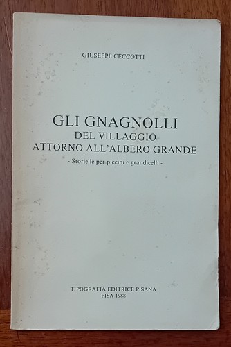 Gli gnagnolli del villaggio - del,