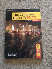 The Complete Guide To IELTS