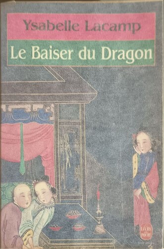 Baiser dragon lacamp - le,