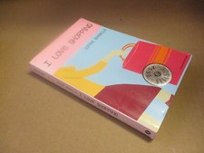 Sophie Kinsella - I Love Shopping