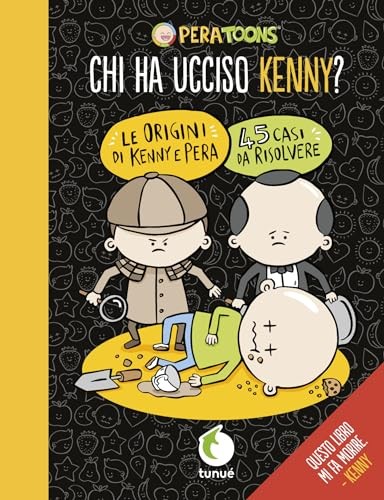 Chi ucciso kenny - ha, pera