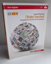 Trato Hecho-El Espanol en el Mundo de los negocios-L. Pierozzi-Lingue Zanichelli