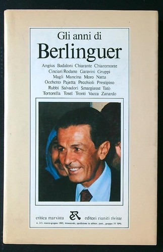 Gli anni berlinguer vv - di, aa.vv