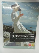 Il piacere dei testi. Vol 5 Con espansione online. Per le Scuole superiori