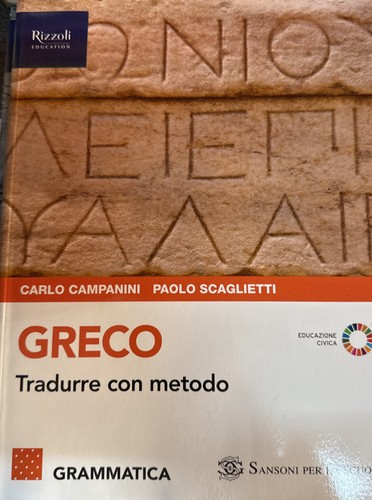 Greco tradurre con metodo - tradurre,