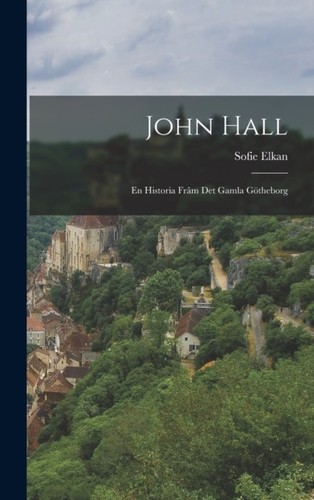 Elkan john hall - elkan,