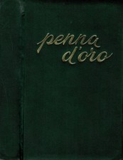 Penna d'oro. . A. Baschi e M