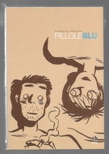 PILLOLE BLU - PRIMA EDIZIONE -