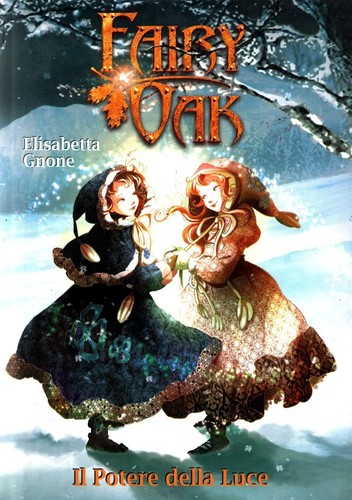 Potere della luce fairy - il,