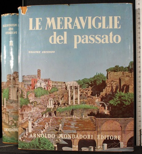 Meraviglie del passato - meraviglie, vol