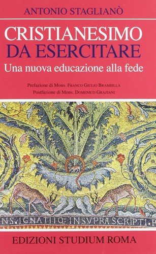 Cristianesimo esercitare - cristianesimo,