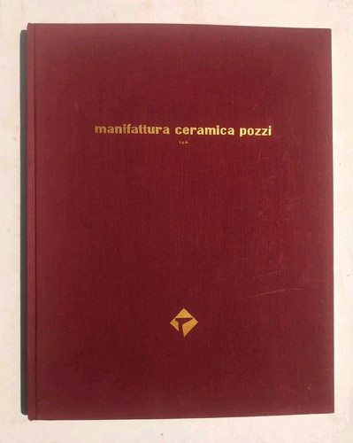 Manifattura ceramica pozzi - manifattura,