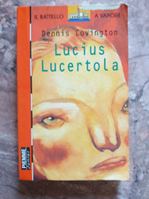 DENNIS COVINGTON - LUCIUS LUCERTOLA - PIEMME JUNIOR - 1^ED.1997
