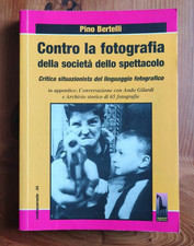 Pino Bertelli, Contro la