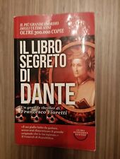 {X44} - IL LIBRO SEGRETO DI DANTE - Fioretti - Newton 2014 - romanzo thriller