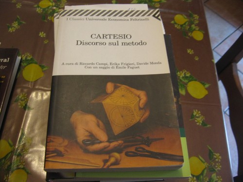 Cartesio discorso sul metodo - cartesio,