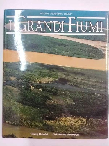 Grandi fiumi - grandi,