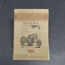 Manuale d'istruzioni per trattori Ferguson FE 35 da 40 HP. Cattive condizioni