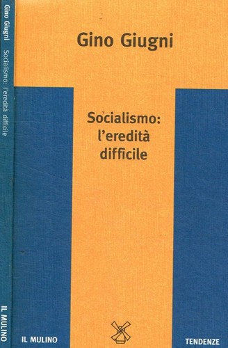 Socialismo eredità - socialismo:, l'eredità