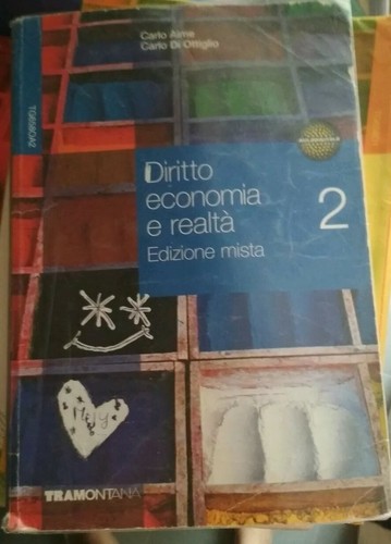 Diritto economia realtà 2 - economia, e