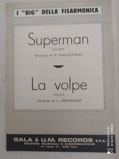 PINO PIACENTINO "SUPERMAN" - LUIGI BERGONZI "LA VOLPE" - 1982 - ED. GALA & U.M.
