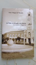 LATINA: Le strade e le piazze