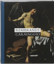 Rembrandt - Caravaggio