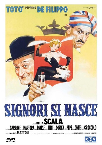 Toto signori si nasce - si,