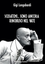 Scusatemi... Sono ancora rinchiuso nel vate - [Marketing d'autore]