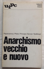 ANARCHISMO VECCHIO E NUOVO