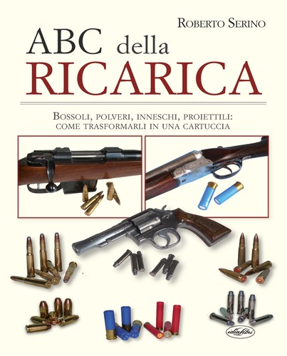 Abc della ricarica bossoli - della,