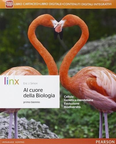 Cuore della biologia 1 - della,