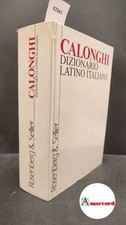 Dizionario latino-italiano Calonghi Rosenberg