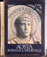 AOSTA ROMANA E MEDIEVALE