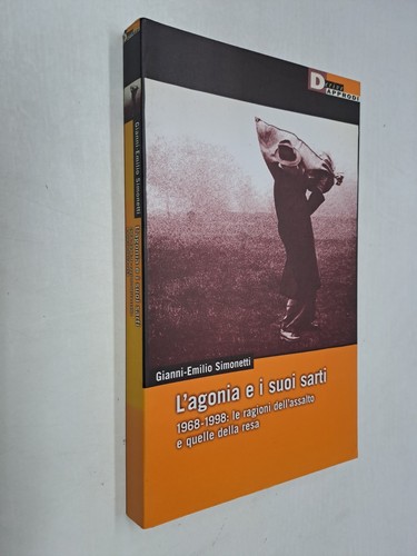 Agonia suoi sarti 1968 - l'agonia, e