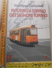 Culicchia Giuseppe - Ritorno a Torino dei signori Tornio - Einaudi ET Pop - 1...