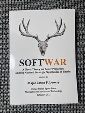 Softwar: A Novel Theory on
