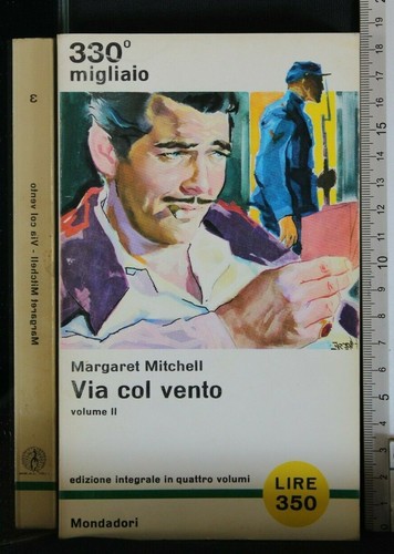 Via col vento - via, ii