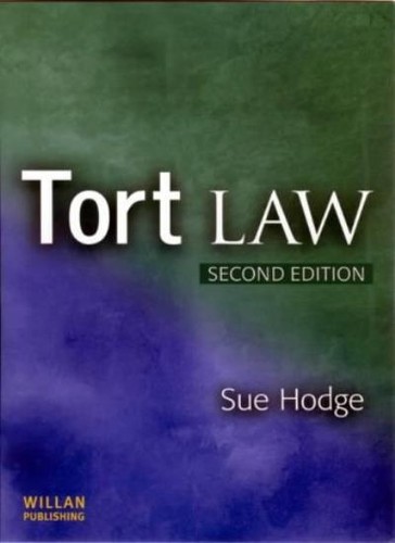 Tort law sue hodge - tort,