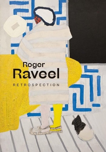 Roger raveel retrospection by - roger,