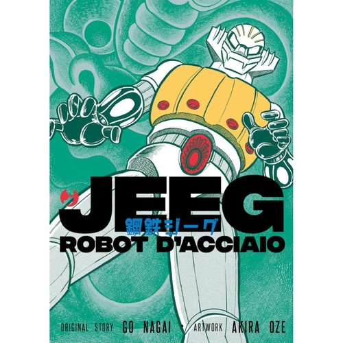 Akira oze nagai jeeg robot - go,