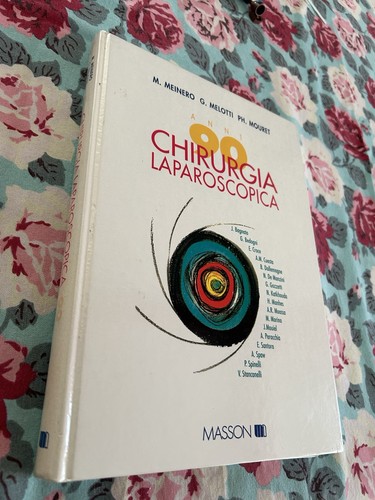 Chirurgia laparoscopica anni - chirurgia,