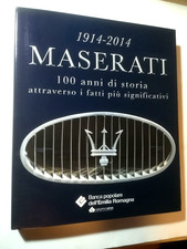 MASERATI 100 ANNI DI STORIA