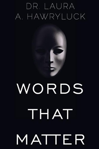 Laura hawryluck words - a.,