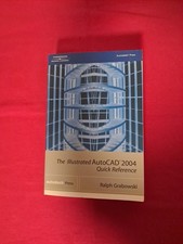 The Illustrated AutoCAD 2004