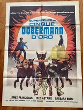 Film Poster  “Supercolpo dei cinque Doberman d’oro” Manifesto 2F Fred Astaire