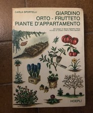 Libro Giardino Orto Frutteto Poante D Appartamento  Hoepli